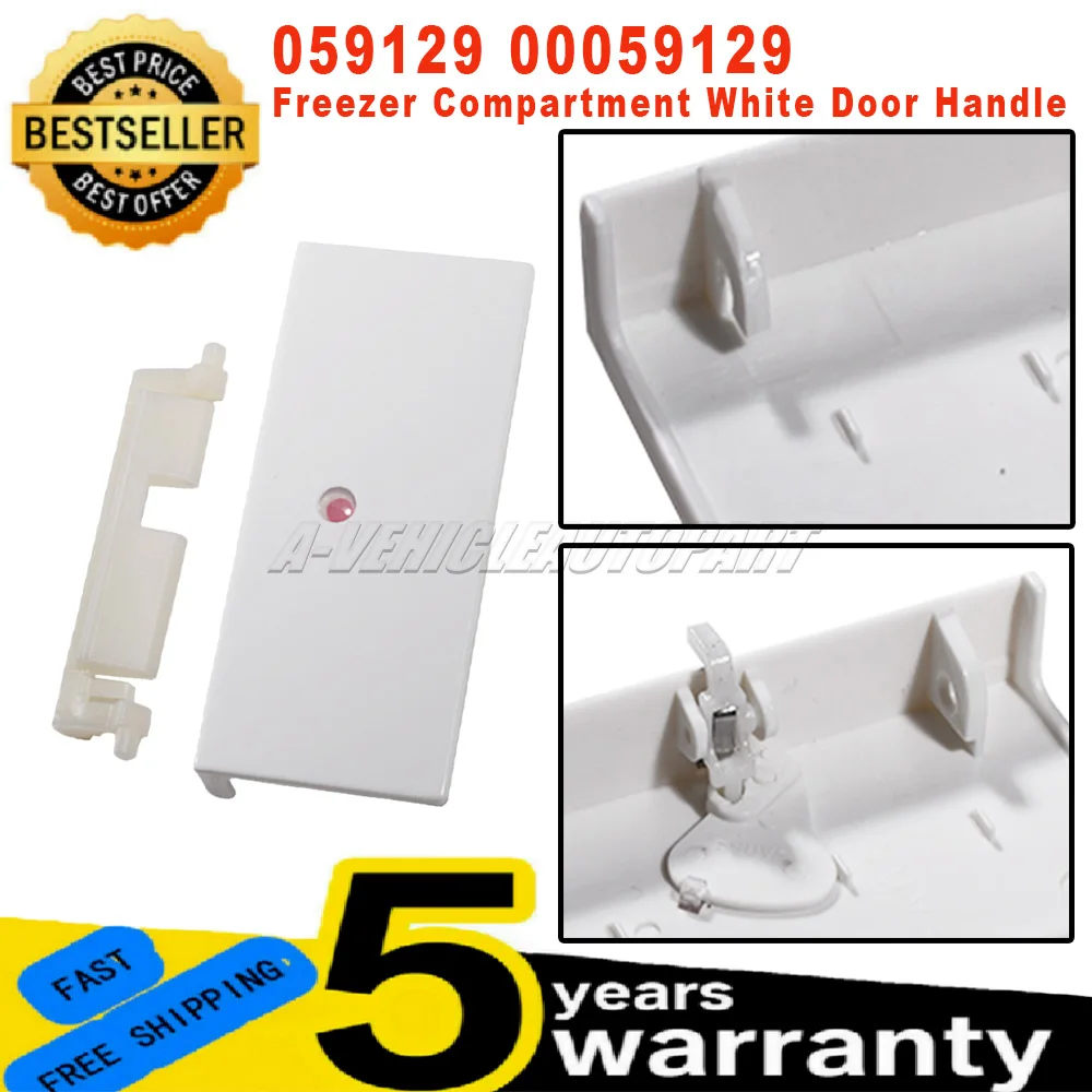 

Новый 059129 00059129 для автодома Bosch Siemens, холодильник, 1 шт., отделение для морозильной камеры, белая дверная ручка, замена ручки дверной клапана