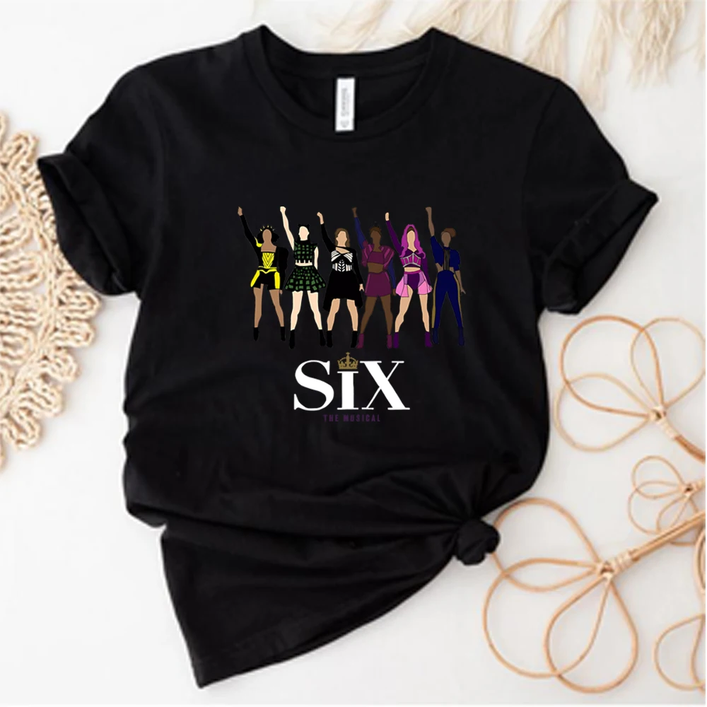 Six Musical Tshirt Broadway Six Musical Print Short Sleeve Shirt Musical Shirts Women Funny Tee Fans Gift Unisex Casual Tops