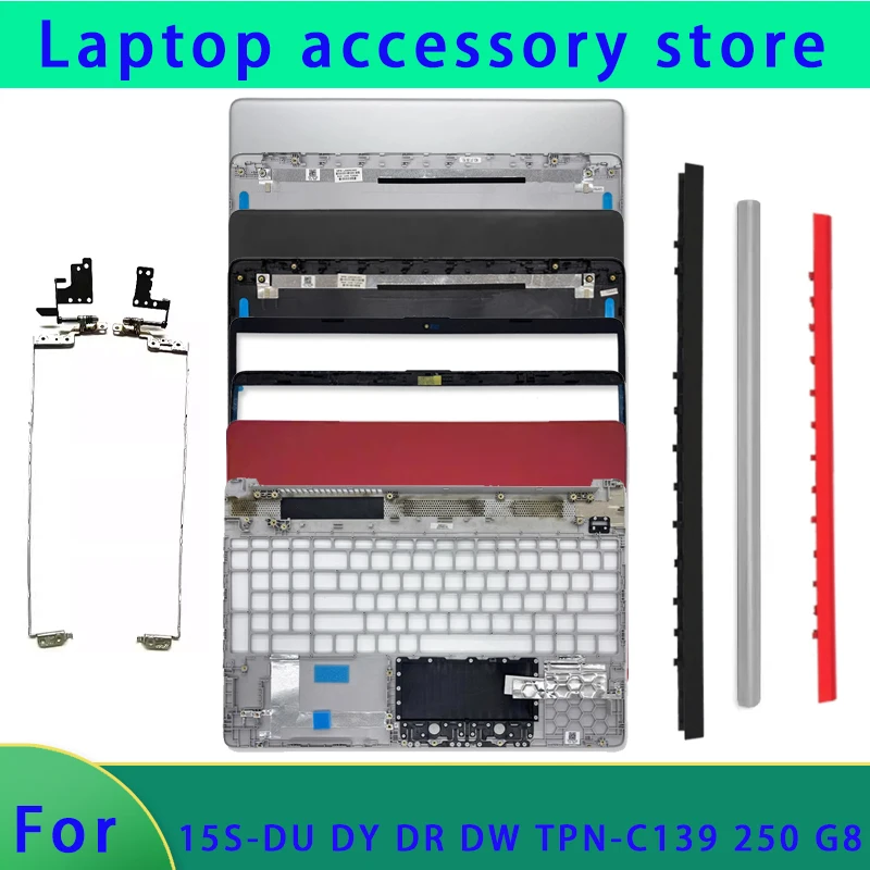 

Совершенно новый для ноутбука 250 255 G8 TPN-C139 15S-DU DW 15S-DR, задняя крышка ЖК-дисплея, верхняя крышка, крышка шарнира передней панели A B C D, крышка