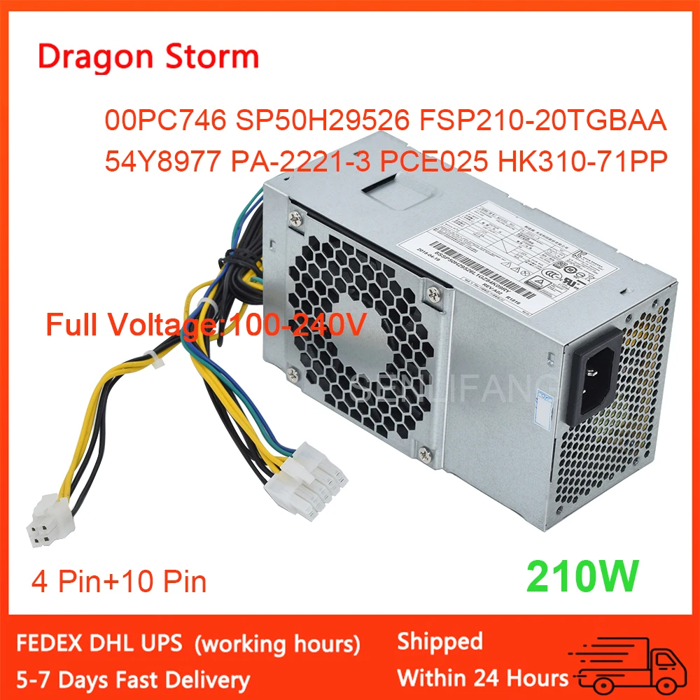 

For Lenovo 210W 10Pin Power Supply FSP210-20TGBAA FSP210-20TGBAB 54Y8977 PA-2221-3 PCE025 HK310-71PP 00PC746 New