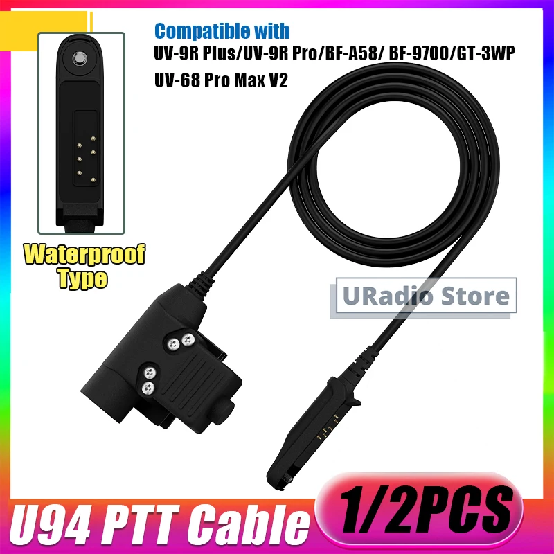 

1/2PCS Tactical U94 PTT Headset Adapter Cable UV-9R Plus Waterproof Type Compatible with UV-68 Pro Max V2 Radio Anti-slip PTT