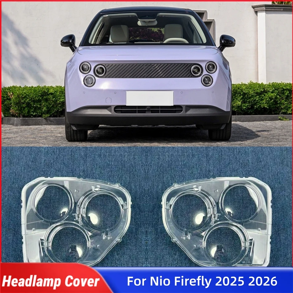 

Для Nio Firefly 2025 2026: Аксессуары для автомобиля, крышка фары, стекло фары, передняя линза фары, корпус фары