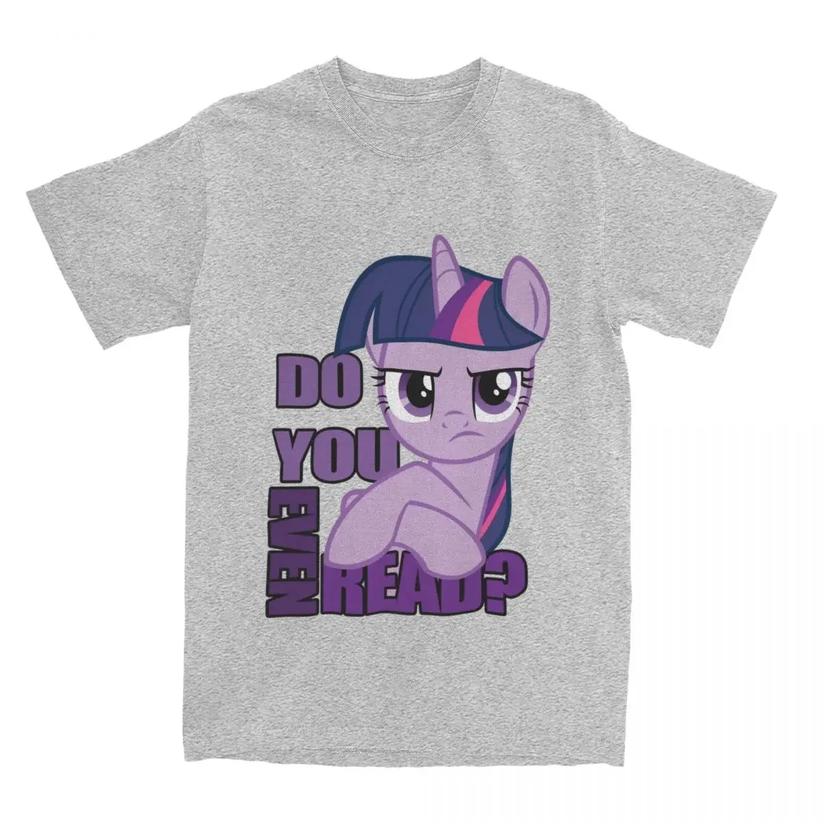 

Arrival fashion heavyweight Novelty Do You Even Read Twilight Sparkle Tshirts Men Round Neck Short Sleeve Cotton Summer Tops