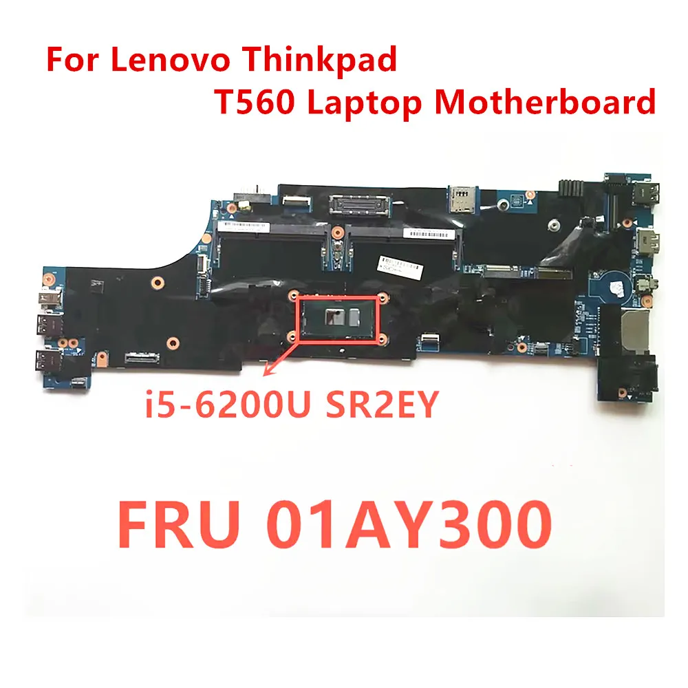 

Новый оригинальный для ноутбука Lenovo Thinkpad T560 i5-6200, встроенная видеокарта, материнская плата FRU 01AY300, 100% протестировано, нормально