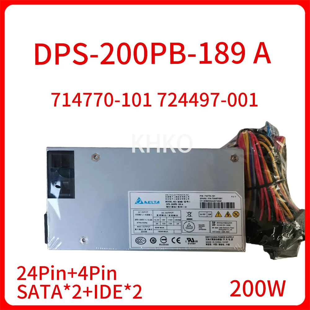 

New 200W DPS-200PB-189 A 714770-101 724497-001 Input 220-240V 3.5A Switching Power Supply for All-in-one Cash Register NAS 1U