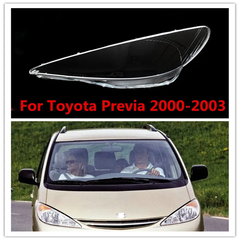 

Front Car Headlight Cover For Toyota Previa Headlamp Lampshade Head Lamp light Covers glass Lens Shell 2000 2001 2002 2003