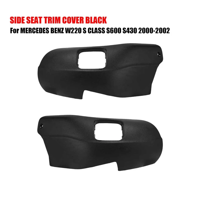 1Pair L+R Seat Trim Cover For Mercedes Benz W220 S Class S600 S430 2000-2002 22091813309B51 22091814309B51