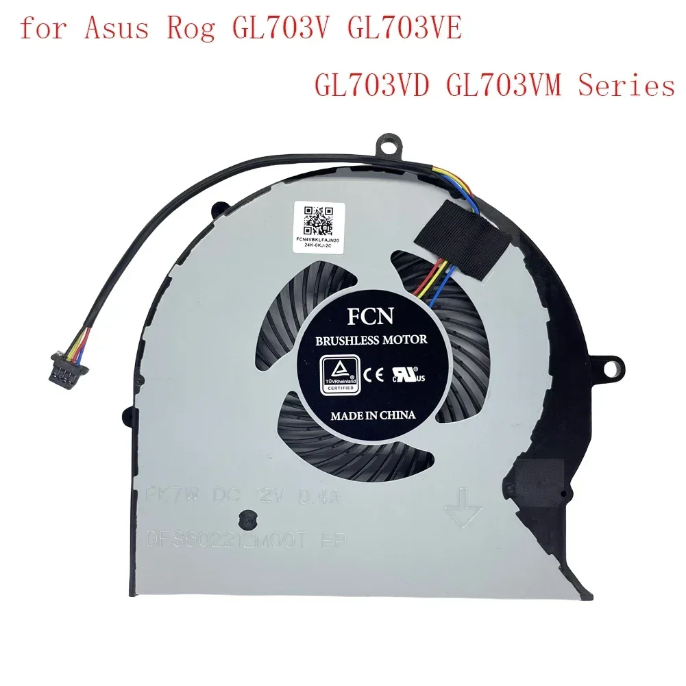 Replacement Fan for Asus Rog GL703V GL703VE GL703VD GL703VM Series CPU Cooling Fan 12V