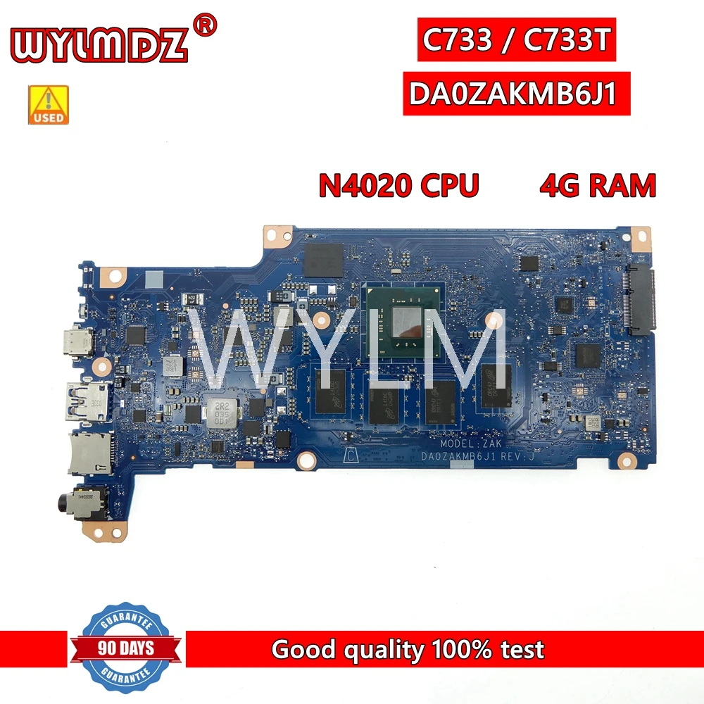 

DA0ZAKMB6J1 N4020 CPU 4G RAM 32G SSD Mainboard For ACER Chromebook 311 C733 C733U C733T NB.H8V11.007 Laptop Motherboard