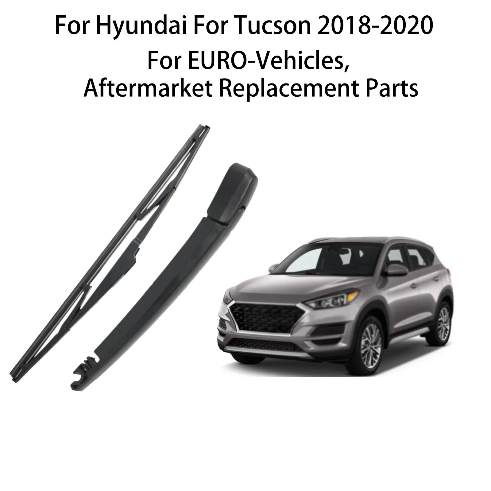 Rear Wiper Blade and Arm Rear Wiper Assembly For Hyundai For Tucson 2018-2020