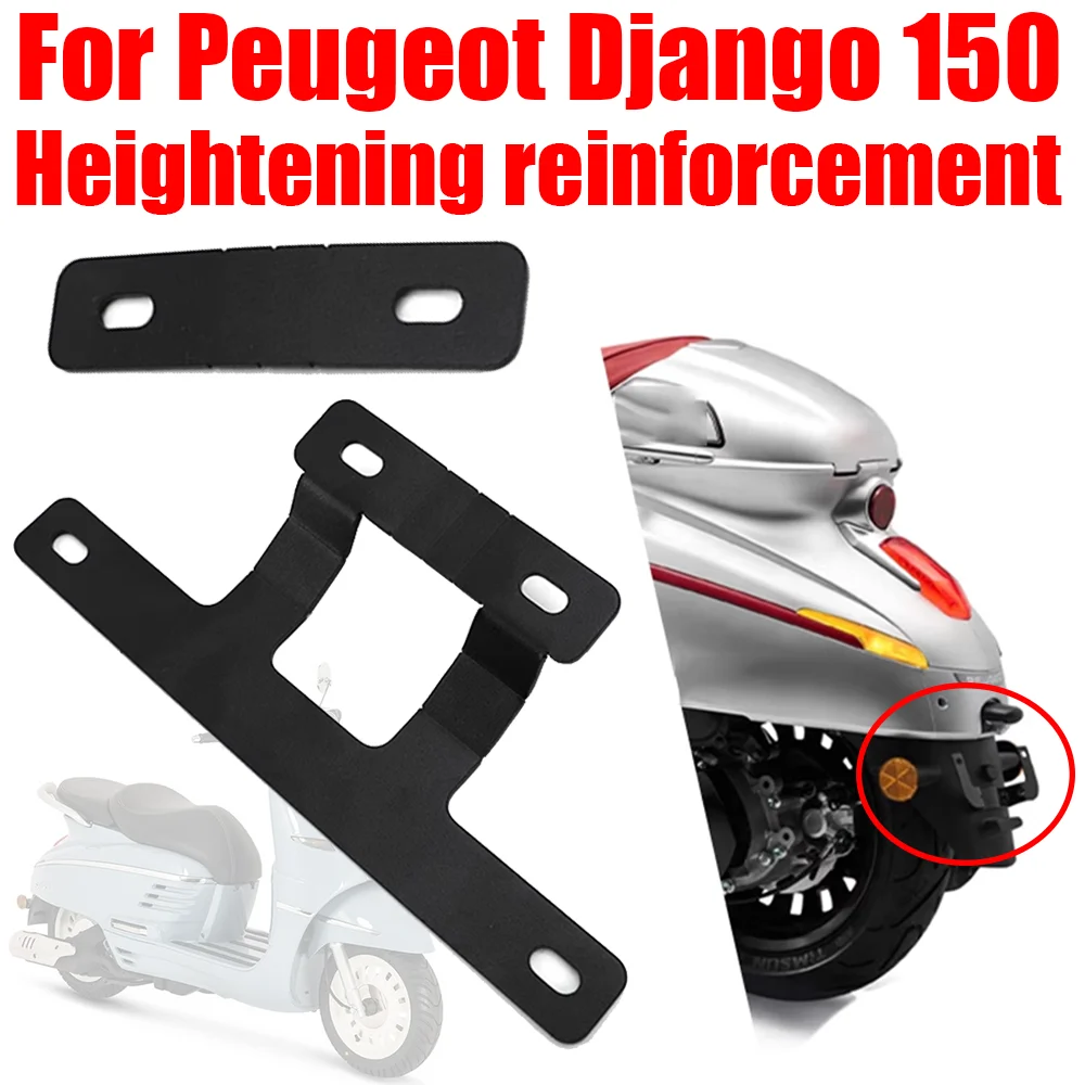 For Peugeot Django 150 Motorcycle Accessories License Plate Holder Heightening Reinforcement Support Mount Bracket Registration