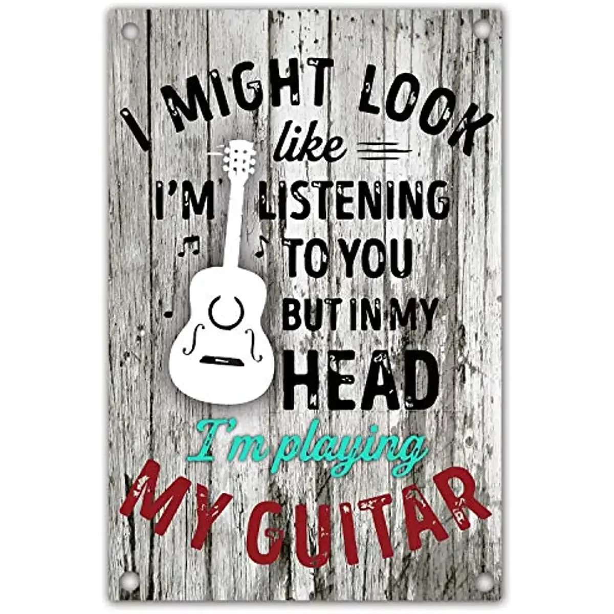 Guitar Metal Tin Sign,I'm Playing My Guitar,Wall Decor Form Home Bar Restaurant Cafe Pub Outdoor Garagr Courtyard Drawing Room