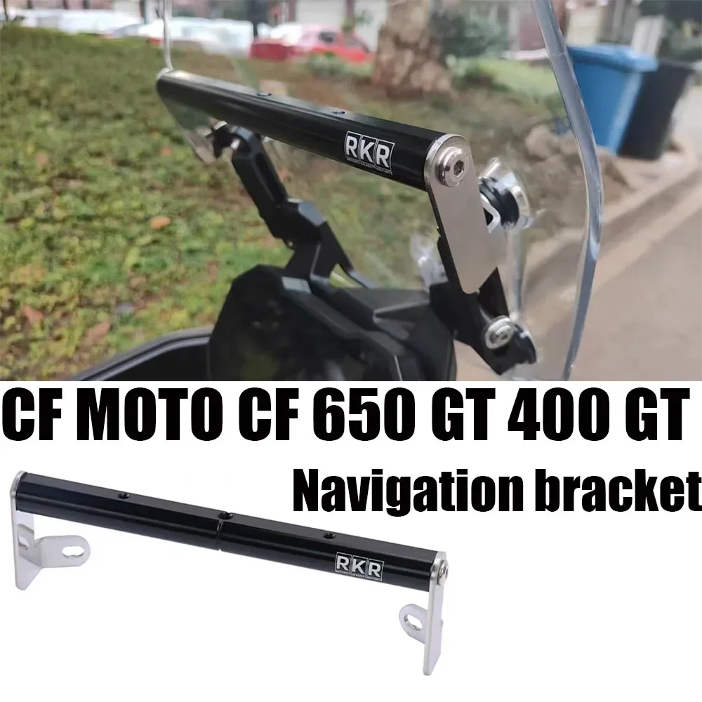 CF 650GT 400GT Navigation Bracket For CF MOTO CF 650 GT 400 GT GPS Mount Smartphone GPS Holder CF650GT CF400GT