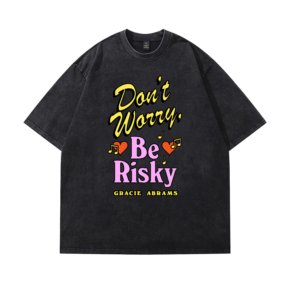 

Gracie Abrams Don't Worry Be Risky Tee Unisex Cotton T-shirt Crewneck Short Sleeve Tops