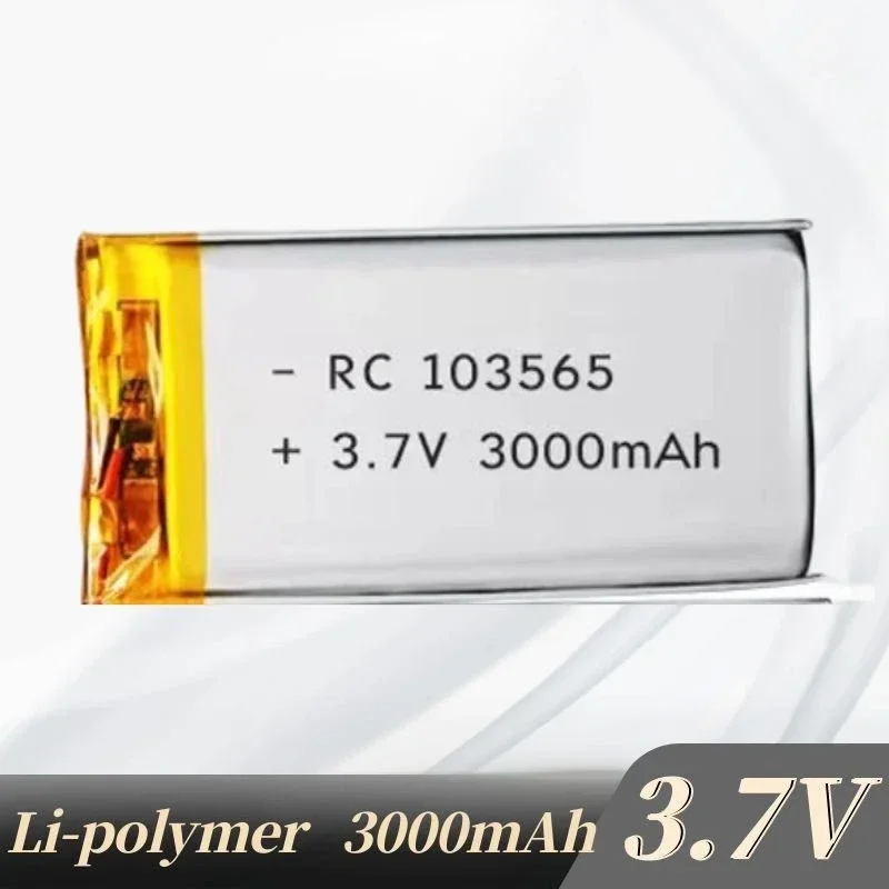 

103565 3.7V 3000mAh Lithium polymer Rechargeable Battery For Tablet mobile power chargingGPS PSP PAD E-book POS Machine Power