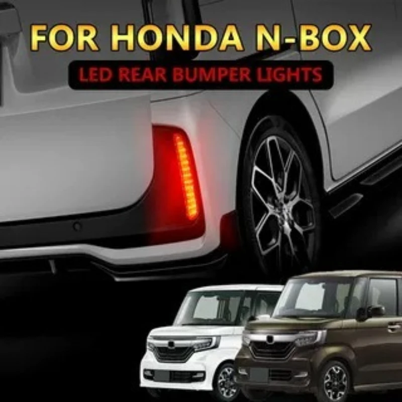 

Для Honda N-BOX: Светодиодный задний бамперный фонарь, светоотражатель, водонепроницаемый, модифицированный, для дневного ходового огня и стоп-сигнала, задний габаритный фонарь