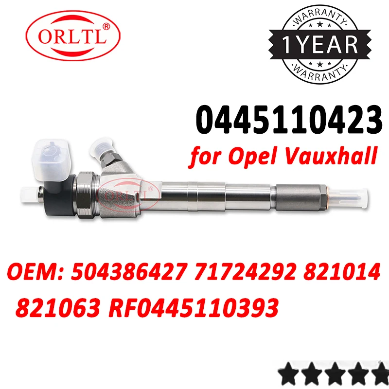 

ORLTL NEW Injector CR 0445110423 504386427 71724292 821014 821014 821063 821063 RF0445110393 For Bosch Opel Vauxhall