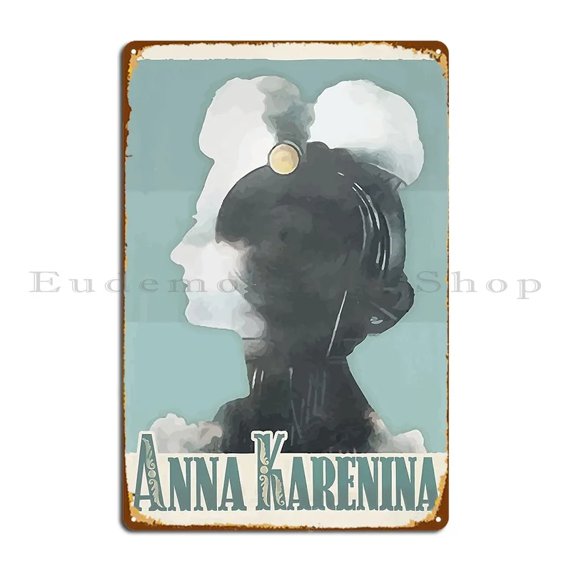 Anna Karenina Leo Tolstoy Metal Signs Funny Create Wall Decor Printed Home Tin Sign Poster