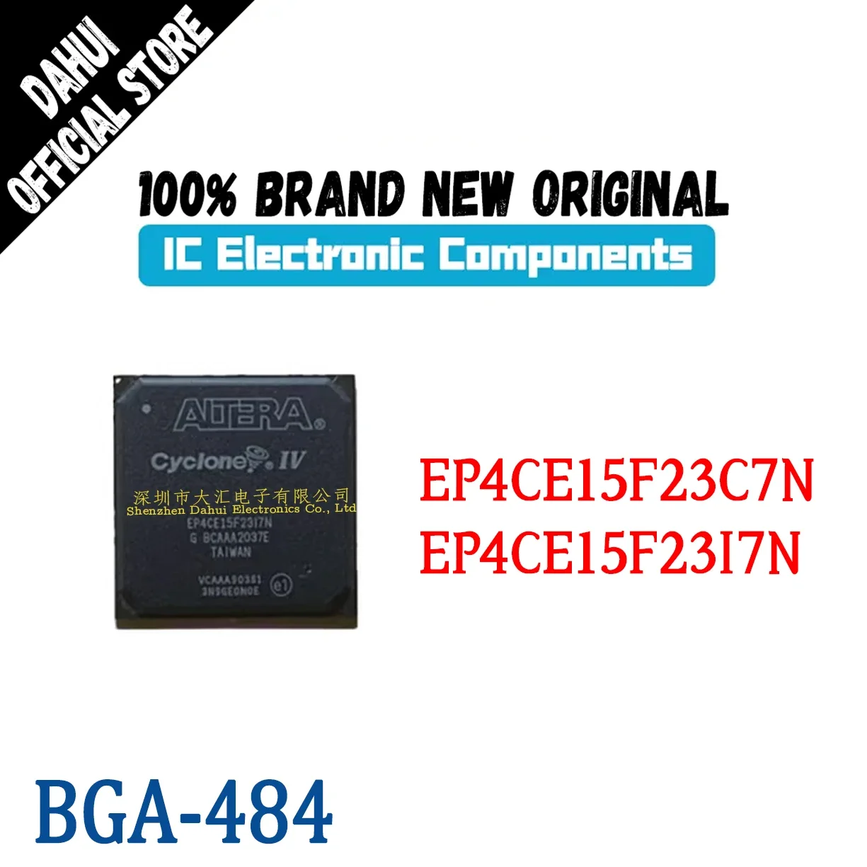 

EP4CE15F23C7N EP4CE15F23I7N 484-BGA Programmable logic IC Chip Brand New Original In Stock