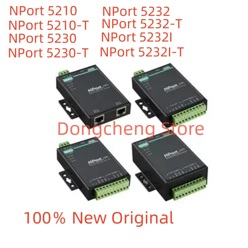 NPort 5210 NPort 5210-T NPort 5230 NPort 5230-T NPort 5232 NPort 5232-T  NPort 5232I NPort 5232I-T Networking Server