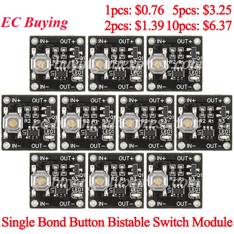 10pcs/1pc Single Bond Button Bistable Switch Module 2.2-5V 0.5uA Continuous Load 2A Low Power Micro One Key Switch YR-1006