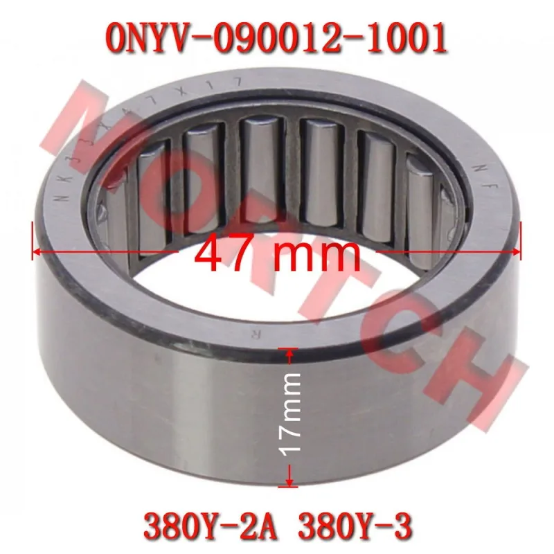 

Driven Gear Needle Bearing NK33X47X17-A 0NYV-090012-1001 For CFMoto UForce ZForce Z10 1000 XL PRO HIGHLAND MAX 380Y-2A 380Y-3