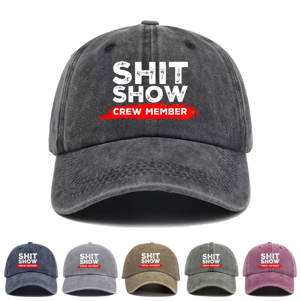 Vintage Washed Baseball Cap Shit Show Crew Member Print Graphic Unisex Streetwear Casual Trucker Style Summer Cotton Sun Hat