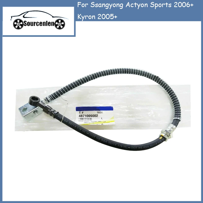 

New Genuine Front Rear Brake Hose LH 4871009002 RH 4871109002 For Ssangyong Actyon Sports 2006+ Kyron 2005+