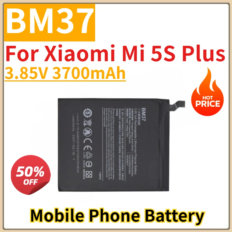 

Brand New Replacment Mobile Phone Battery 3.85V 3700mAh BM37 for Xiaomi Mi 5S Plus High Quality