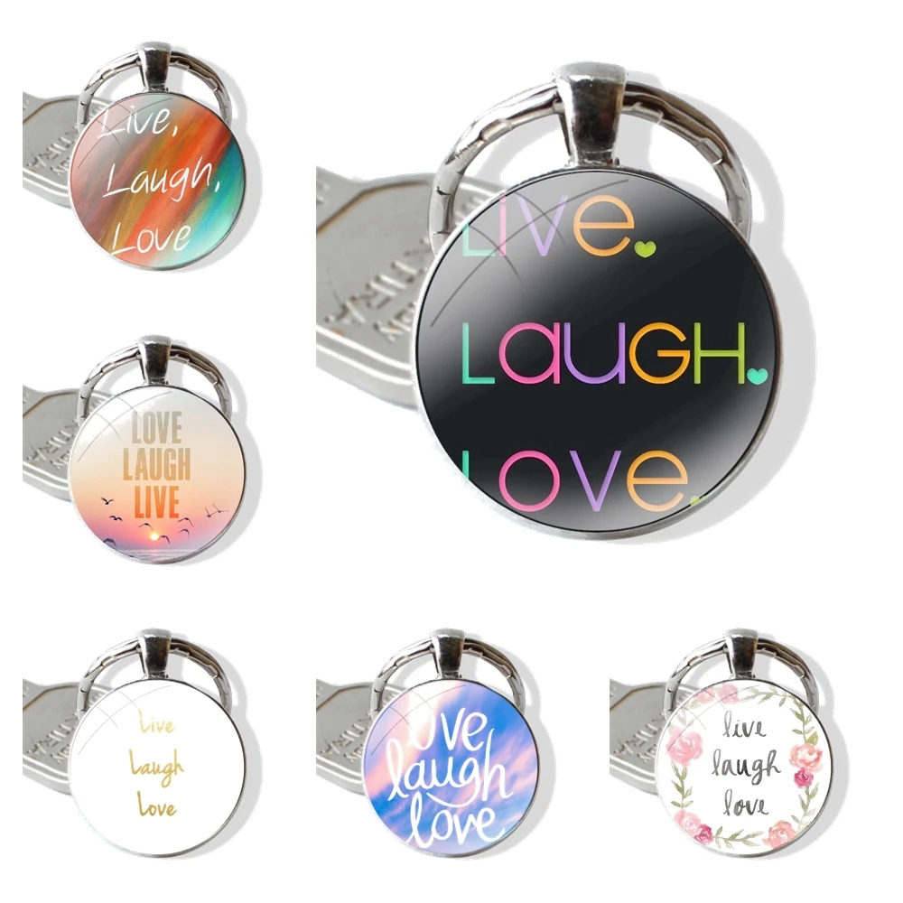 Love Laugh Live Quote Keychain Glass Cabochon Metal Pendant Classic Men's Women's Keyring