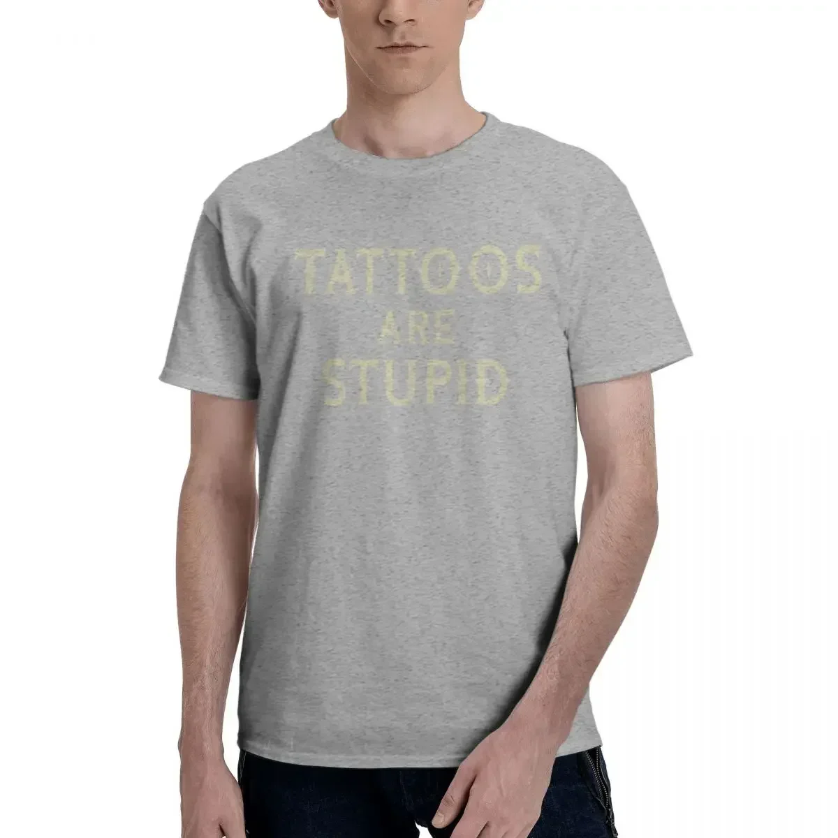 2024 Tees Tshirt For Men   Short Sleeve Tops Tattoos Are Stupid Fun Oversized Graphic T Shirt Short Sleeve printing t-shirt