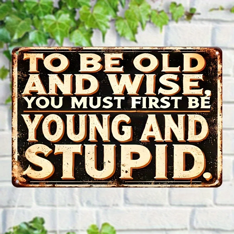 Large Funny Vintage Metal Wall Sign with 