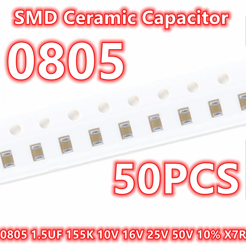 (50pcs) Original 0805 1.5UF 155K 10V 16V 25V 50V 10% X7R SMD Ceramic Capacitor IC 2012