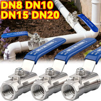 DN8 DN10 DN15 DN20 304 Stainless Steel Ball Valves Simple Rust Proof Easy Install Use Threaded Connection Water Supply Pipe Fit