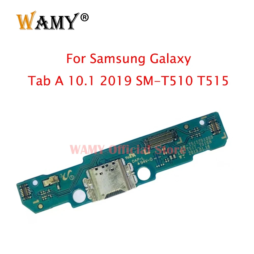 

WAMY New USB Charging Dock Connector Port Board Flex Cable Replacement For Samsung Galaxy Tab A 10.1 2019 SM-T510 T515