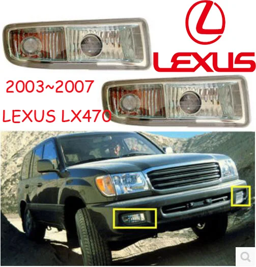 1pcs 2003~2007y for Lexus LX470 fog light car accessories headlamp for LX470 headlight LX470 day lamp