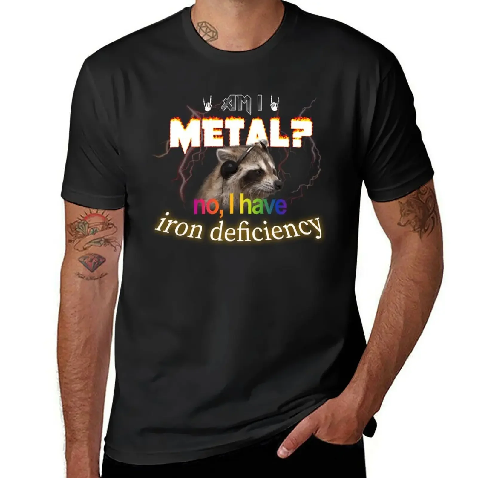 Am I Metal No I Have Iron Deficiency Meme T-Shirt graphic shirts plus sizes vintage graphic tee outfits for men