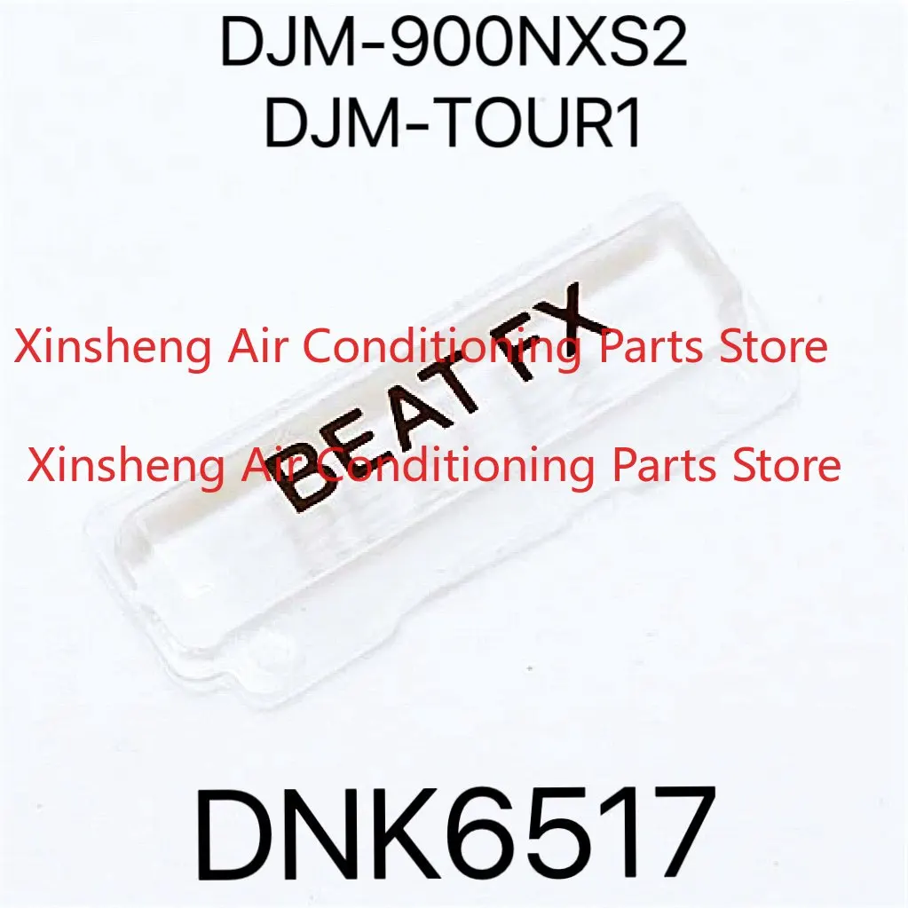 For Pioneer DJM900NXS2 Mixing Console 900 Three Panel BEAT FX Indicator Plastic Original Parts DNK6517