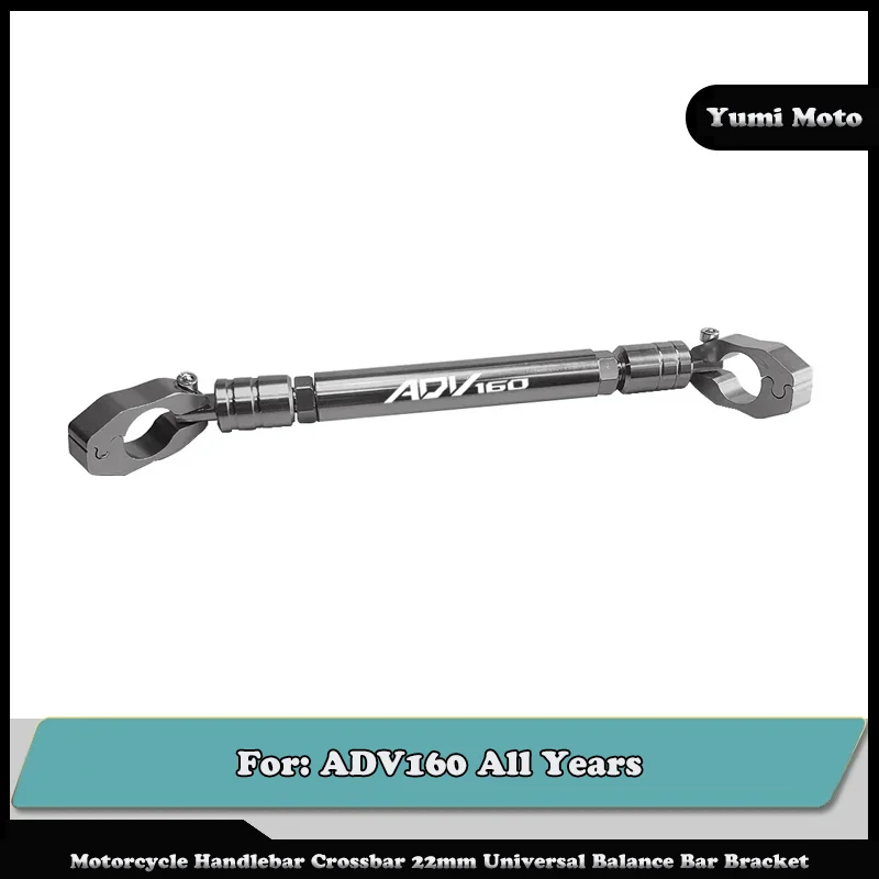 

Motorcycle Handlebar Crossbar 22mm Universal Balance Bar Bracket Motorcycle Accessories For HONDA ADV160 All Years