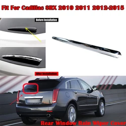 For Cadillac SRX 2010 2011 2012 2013 2014 2015 Car Rear Window Rain Wiper Decor Cover Chrome Color Trim Sticker