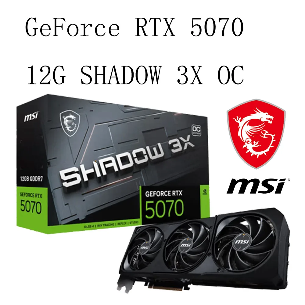 

MSI GeForce RTX 5070 12G SHADOW 3X OC Gaming Discrete Graphics Card DDR7 16 PIN 650W Power Supply