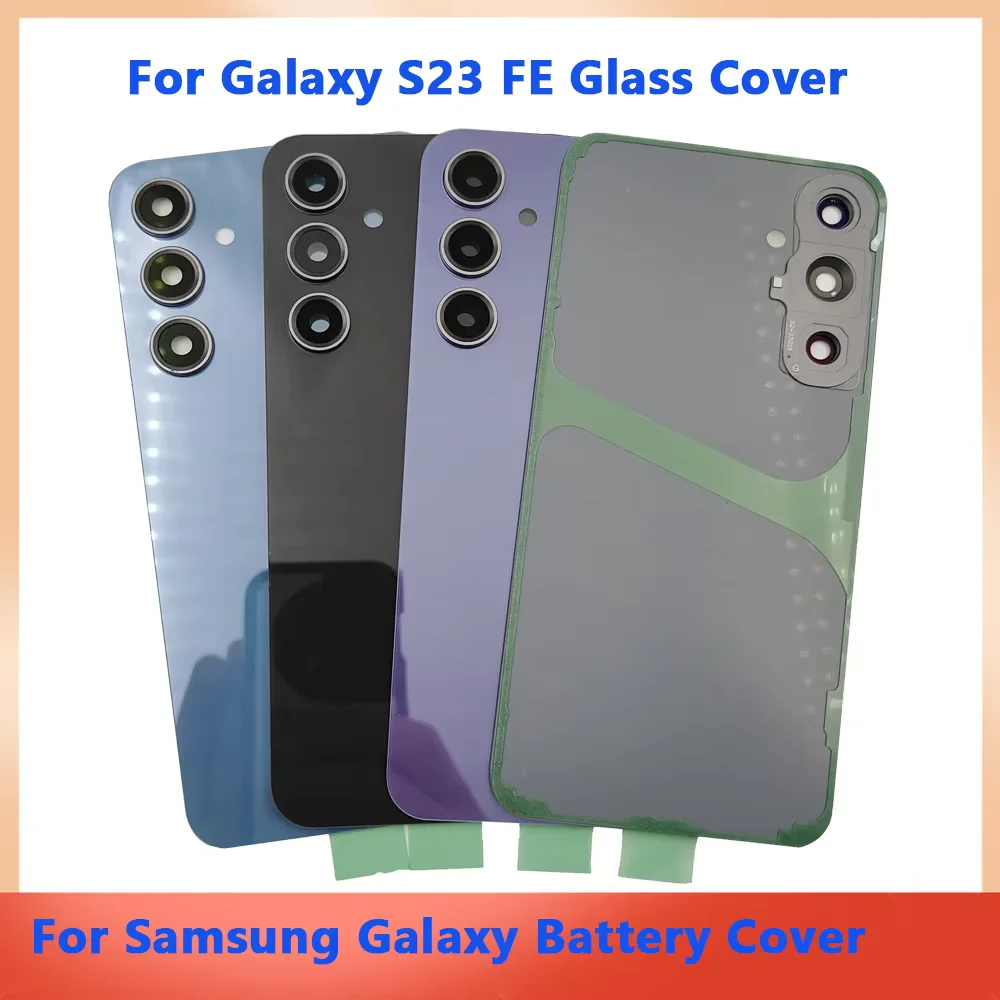 For Samsung Galaxy S23 FE Glass Battery Cover Back Lid Door S23 FE Rear Housing Shell Case + Original Camera Lens Adhesive LOGO