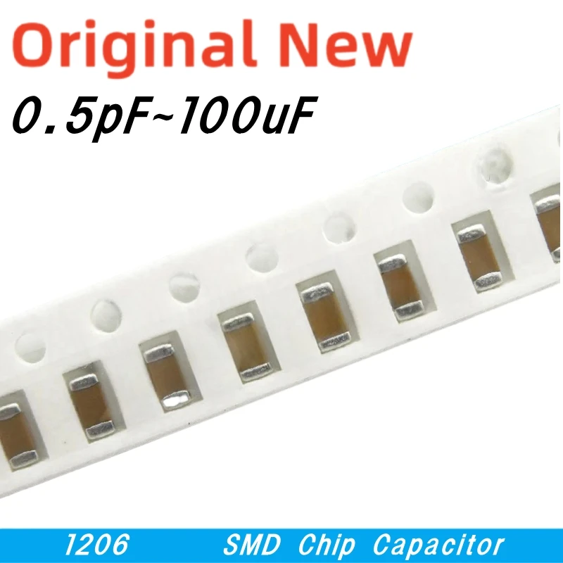 

100pcs 1206 SMD Chip Multilayer Ceramic Capacitor 0.5pF - 100uF 10pF 100pF 1nF 10nF 15nF 100nF 0.1uF 1uF 2.2uF 4.7uF 10uF 47uF