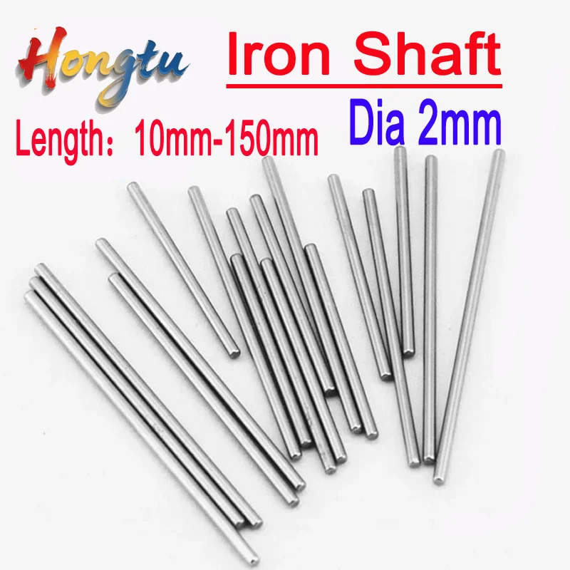 Hongtu Iron Gear Shafts (Dia 2mm, Length 10mm-150mm) - Metal Transmission Axis for DIY Toy Car & Hobby Models