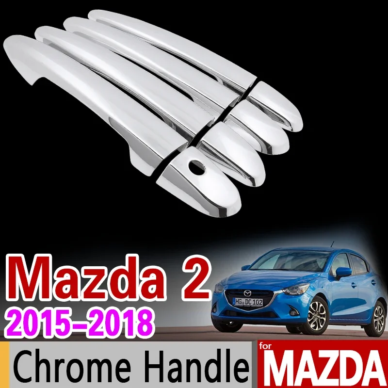 

for Mazda 2 Demio 2015 -2018 DJ Chrome Door Handle Cover Trim Set 2016 2017 Sedan Hatchback Car Accessories Stickers Car Styling