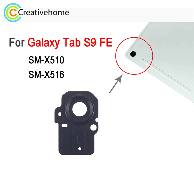 

Tab-S9-FE Крышка объектива задней камеры со стеклом для Samsung Galaxy Tab S9 FE SM-X510 SM-X516