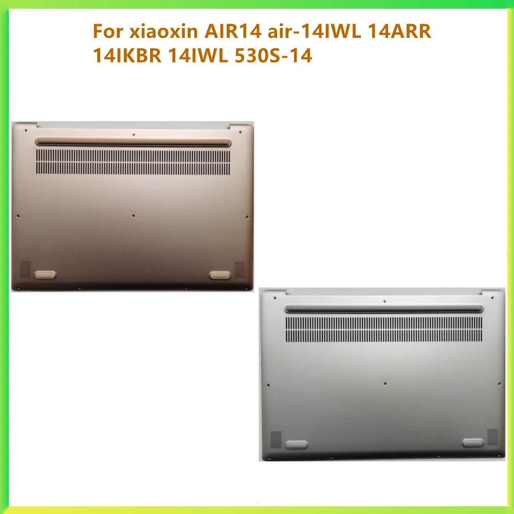 

New Laptop Bottom Cover Case Carcass Housing For Lenovo xiaoxin AIR14 air-14IWL 14ARR 14IKBR 14IWL 530S-14 shell