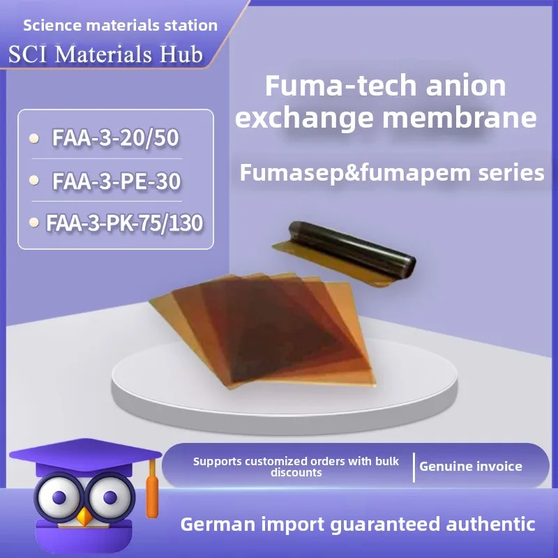 

FAA-3-20/30/50 FAA-3-PK-75/130 FuMA-Tech Anion Exchange Membrane High Performance
