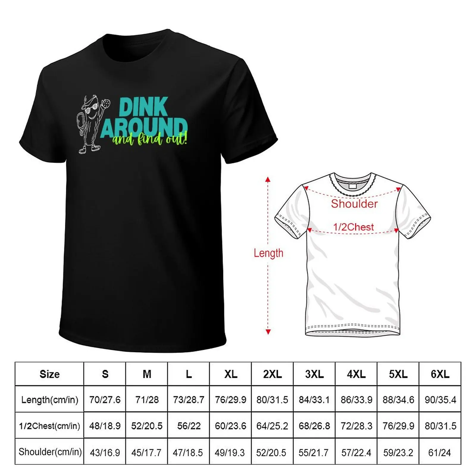 Dink Around and Find Out T-Shirt Plus Size Street Style Tee