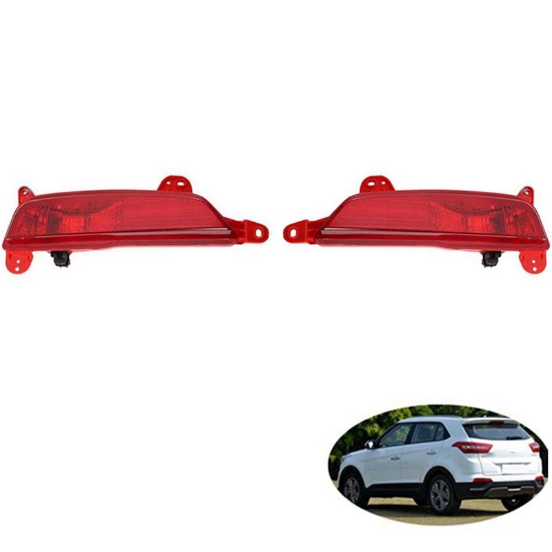 

1Pair Car Rear Bumper Fog Light Parking Warning Reflector Taillights For Hyundai Ix25 Creta 2015 2016